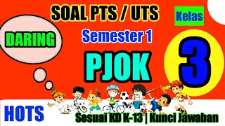 Soal Pts Pjok Kelas 3 Edisi Daringpjj Kunci Jawabab