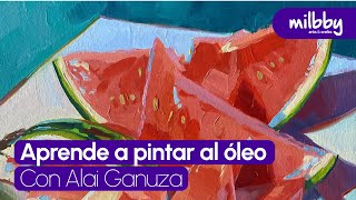 Cómo pintar con óleos con ALAI GANUZA | Milbby