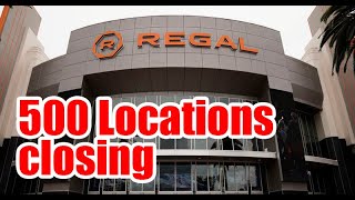 Regal Movie Theaters Closing 536 Locations- Whare is 2021?