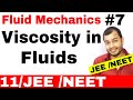 Fluid 07 : Viscosity and Viscous Force IIT JEE MAINS / NEET  (Watch Fluid 08 for Stokes Theorem)