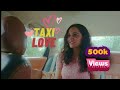 Hindi short film  taxi love  onesided love short film  aayaam ka bioscope