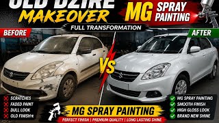 3 Minute Dzire Transformation | Before vs After ⚡ #MGSprayPainting