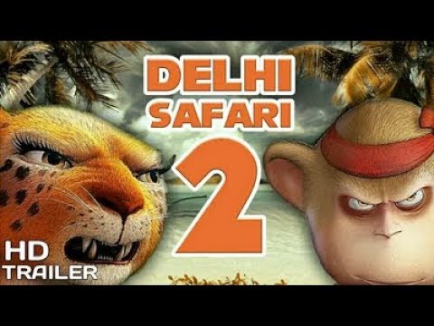 DELHI SAFARI 2 Unofficial Trailer||DELHI SAFARI||Clara as The DELHI SAFARI||Clara||To  much FUN. HD - YouTube
