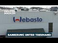 Webasto-Sanierung unter Treuhand – wird das Familienunternehmen verkauft?