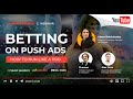 [Webinar] Betting on push ads. How to run like a PRO – RichAds Webinar
