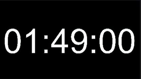 1 Hour 49 Minute Timer - 109 Minute Countdown - 6540 Seconds Alarm