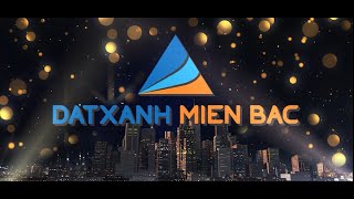 ĐẤT XANH MIỀN BẮC – Người đồng hành số 1