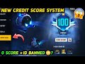 New Credit Score How To Use? Free Fire Credit System - Low Credit Punishment