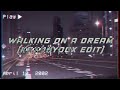 Prodbyocx ocx  walking on a dream official visualizer