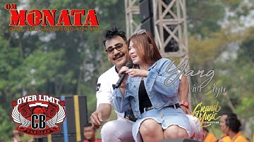 MONATA // YANG // VIVI AYU // GRAND MUSIC // CB OVERLIMIT PANDAAN