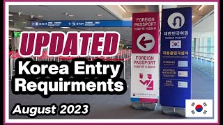 Korea Entry Requirements 2023 Walkthrough (Enter South Korea with me... again!)