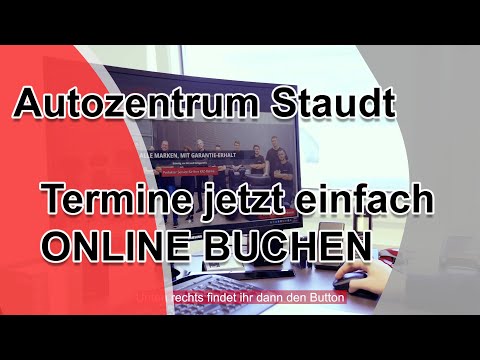 Ab sofort ONLINE den Termin buchen | Autozentrum Staudt