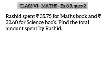 Class 6 Maths | Q2 Ex 8.3 Decimals - Easy Solution & Step-by-Step Guide | Chapter 8 Explained
