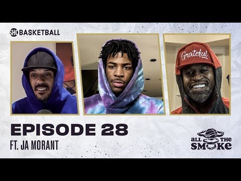 Ja Morant | Ep 28 | ALL THE SMOKE Full Episode | #StayHome with SHOWTIME Basketball