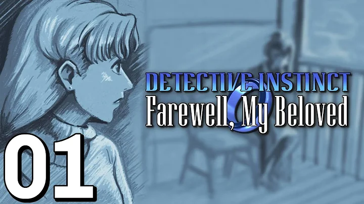 Detective Instinct: Farewell, My Beloved - Playthrough [ 01 ]