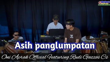 ASIH PANGLUMPATAN || #cover #oniaprak Featuring Rudi Gazzos Cs