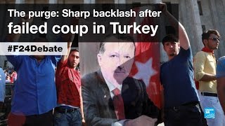 The purge: Sharp backlash after failed coup in Turkey (part 2)