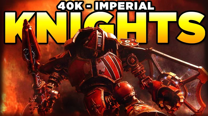 KNIGHTS OF 40K - DEFENDERS OF THE FARTHEST FRONTIE...