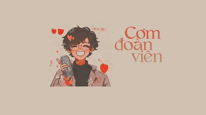 Cơm Đoàn Viên - Thành Đạt [LYRIC VIDEO] Ngỡ sẽ gánh thay mẹ 1 chút vất vả