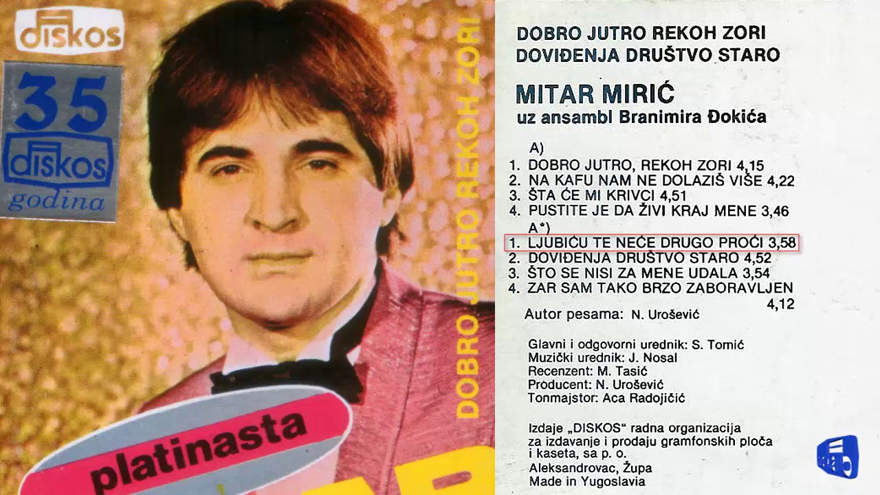 Mitar Miric - Ljubicu te, nece dugo proci - (Audio 1981)
