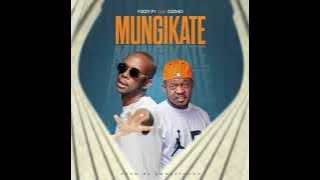 MUNGIKATE - Fizzy F1 Ft Dizmo |  Audio