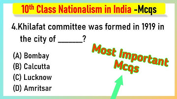 Nationalism in India Class 10 MCQ | History Class 10 Chapter 3 MCQs On Nationalism in India