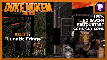 Duke Nukem 3D Come Get Some 100% E2L11: "Lunatic Fringe" (Secret)