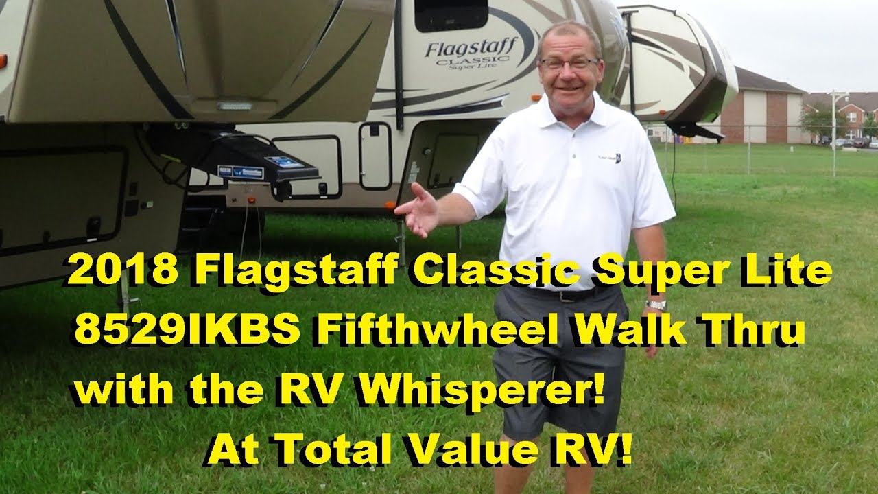 2018 Flagstaff Classic Super Lite 8529IKBS Fifthwheel Walk Thru