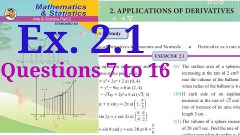 Exercise 2.1,HSC,12th maths2,question 7 to 16,Application of Derivatives ,new syllabus, 2020,