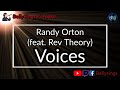 Randy Orton Feat Rev Theory Voices Karaoke Randy Orton Feat Rev Theory Voices Karaoke