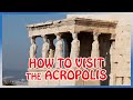 The acropolis of athens  everything you need to know