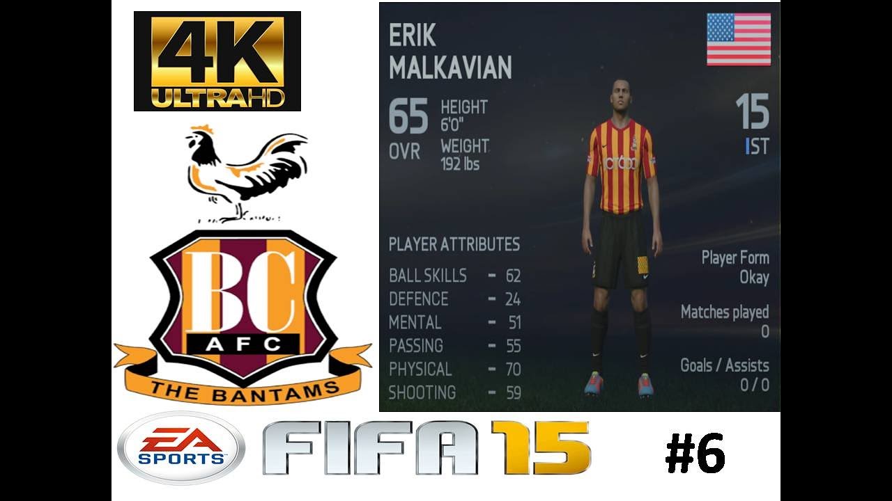 FIFA 15 Career Mode  |   Bradford City vs  Bristol City  |  4K / 60fps