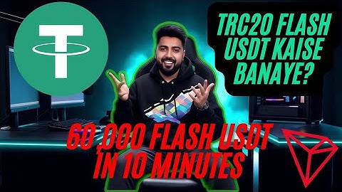 TRC 20 main Flash USDT kaise banaye? | How to make Flash USDT on the TRC 20 network?