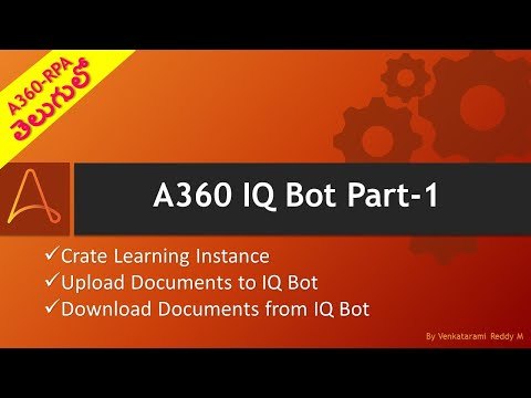 20  Automation Anywhere A360 IQ Bot Part 1