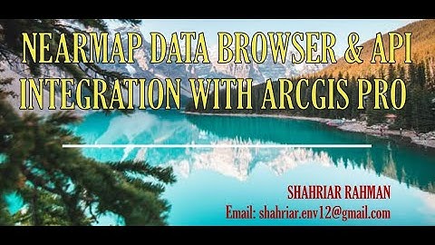 Nearmap Data Browser and Nearmap API Integration with ArcGIS Pro #nearmap #arcgispro #api