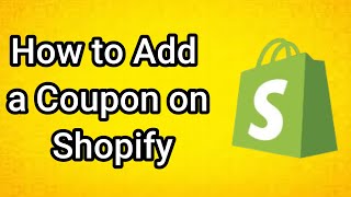 How to Add a Coupon on Shopify screenshot 4