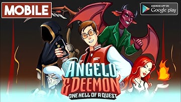 Angelo and Deemon One Hell of a Quest Mobile Gameplay Android