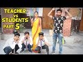 Teacher vs Student Part 5