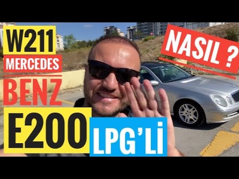 W211 mercedes e200’e LPG TAKILIR mı?