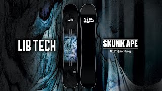 SKUNK APE | 2024-2025 LIB TECH SNOWBOARD - YouTube