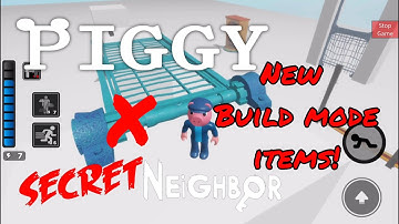 Piggy X Secret Neighbor update - New build mode items!