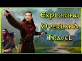Travel As A REAL Fantasy Adventurer What Would It Be Like 