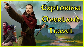 Travel as a REAL Fantasy Adventurer | What would it be like?