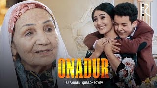 Zafarbek Qurbonboyev - Onadur | Зафарбек Курбонбоев - Онадур