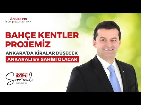 Ankaralı Ev Sahibi Olacak | Bartu Soral - Zafer Partisi Ankara Büyükşehir Belediye Başkan Adayı