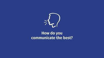 How do you communicate the best?