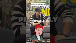 Andrew Lawerence on Recess’ Legacy #shorts