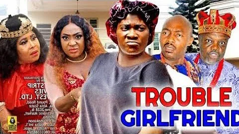 TROUBLE GIRLFRIEND 9  FULL Season Movie Mercy Johnson 2022 Movie LizzyGold  Nigerian Movies