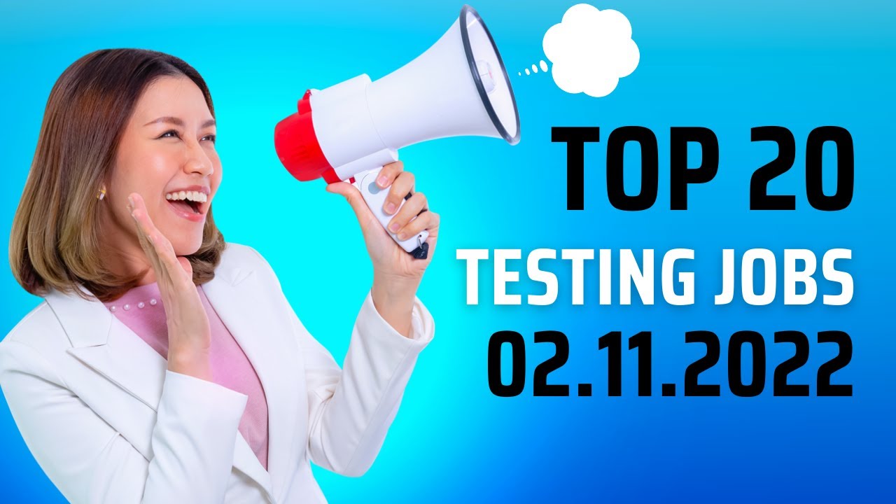 Today's Top 20 Software Testing Jobs [ 02/11/2022] SoftwareTestingo YouTube