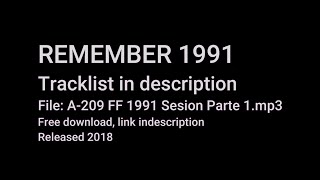 Remember 1991 Sesion Parte 1